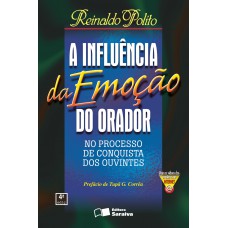 A influência da emoção do orador