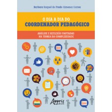 O dia a dia do coordenador pedagógico