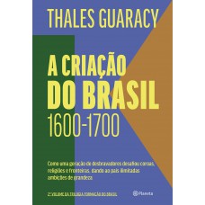 A criação do Brasil