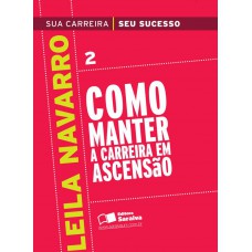 Como manter a carreira em ascensão