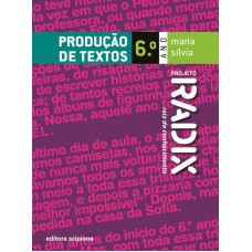 Projeto Radix - Produção de textos - 6º Ano