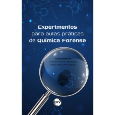 Experimentos para aulas práticas de química forense