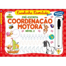 Escolinha divertida extra - Cordenação motora - Nível 2