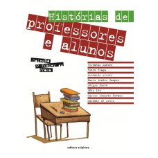 Histórias de professores e alunos