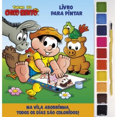 Turma do Chico Bento - Livro para Pintar com Aquarela