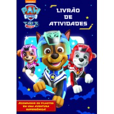 Patrulha Canina - Livrão de atividades