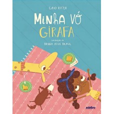 Minha Vó Girafa