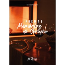 Poemas memórias do coração Poemas memórias do coração