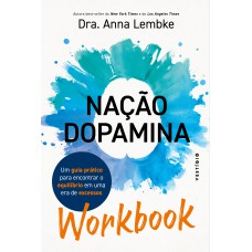 WORKBOOK: Nação dopamina