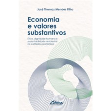 Economia e valores substantivos