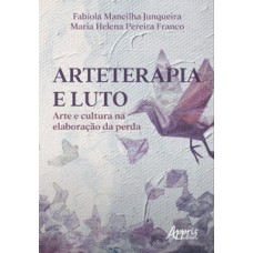 Arteterapia e luto