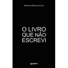 O livro que não escrevi