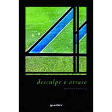 Desculpe o atraso