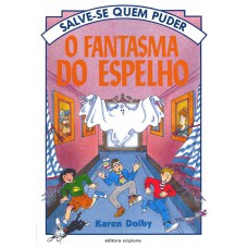 O fantasma do espelho O fantasma do espelho