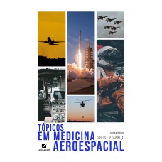 Tópicos em medicina aeroespacial