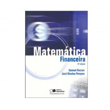 Matemática Financeira - 6ª Edição