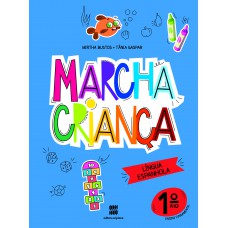 Marcha criança - Espanhol - 1º ano Marcha criança - Espanhol - 1º ano