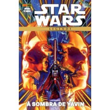 Star wars legends: à sombra de yavin