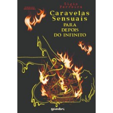 Caravelas sensuais para depois do infinito