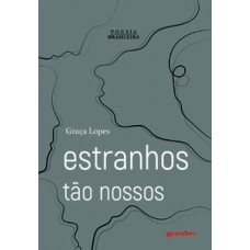 Estranhos tão nossos