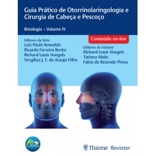 Guia Prático de Otorrinolaringologia e Cirurgia de Cabeça e Pescoço