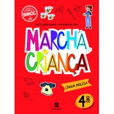 Marcha Criança Inglês 4º ano