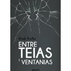 Entre teias e ventanias