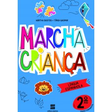 Marcha criança - Espanhol -2º ano