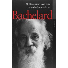O Pluralismo Coerente Da Quimica Moderna