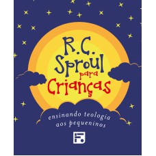 Coleção R. C. Sproul para crianças