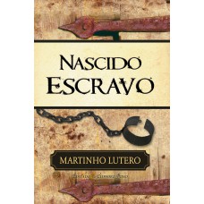 Nascido escravo