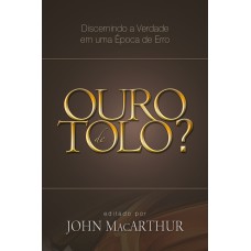 Ouro de tolo?