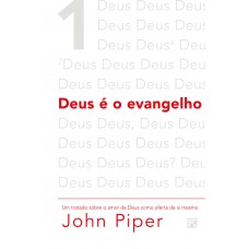 Deus é o Evangelho