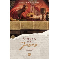 À mesa com Jesus