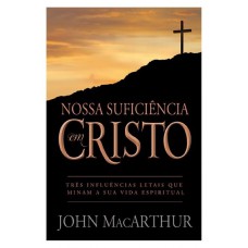 Nossa suficiência em Cristo