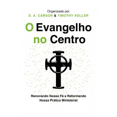 O Evangelho no centro