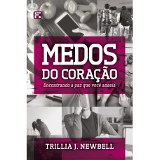 Medos do coração