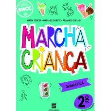 Marcha Criança Gramática 2º ano