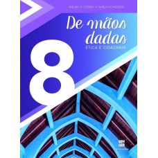 De mãos dadas - 8º Ano