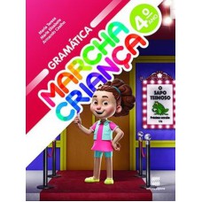 Marcha criança - Gramática - 4ª Ano Marcha criança - Gramática - 4ª Ano