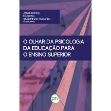 O olhar da psicologia da educação para o ensino superior