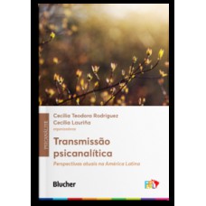 Transmissão psicanalítica Transmissão psicanalítica
