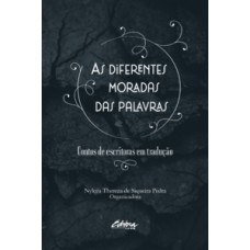 As diferentes moradas das palavras