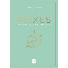 Peixes - Astrologia na Prática