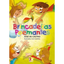 Brincadeiras poemantes Brincadeiras poemantes