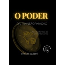 O poder da transformação