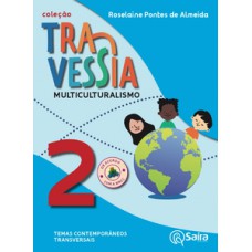 2º ano: multiculturalismo