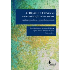 O Brasil e a França na mundialização neoliberal