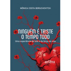 Ninguém é triste o tempo todo