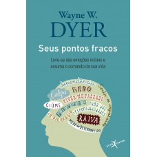 Seus pontos fracos (edição de bolso)